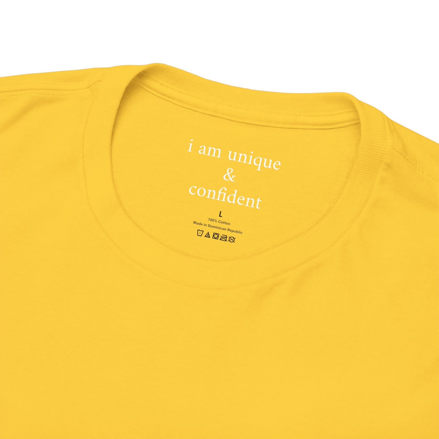 I am unique & confident - Front White Logo - Tee