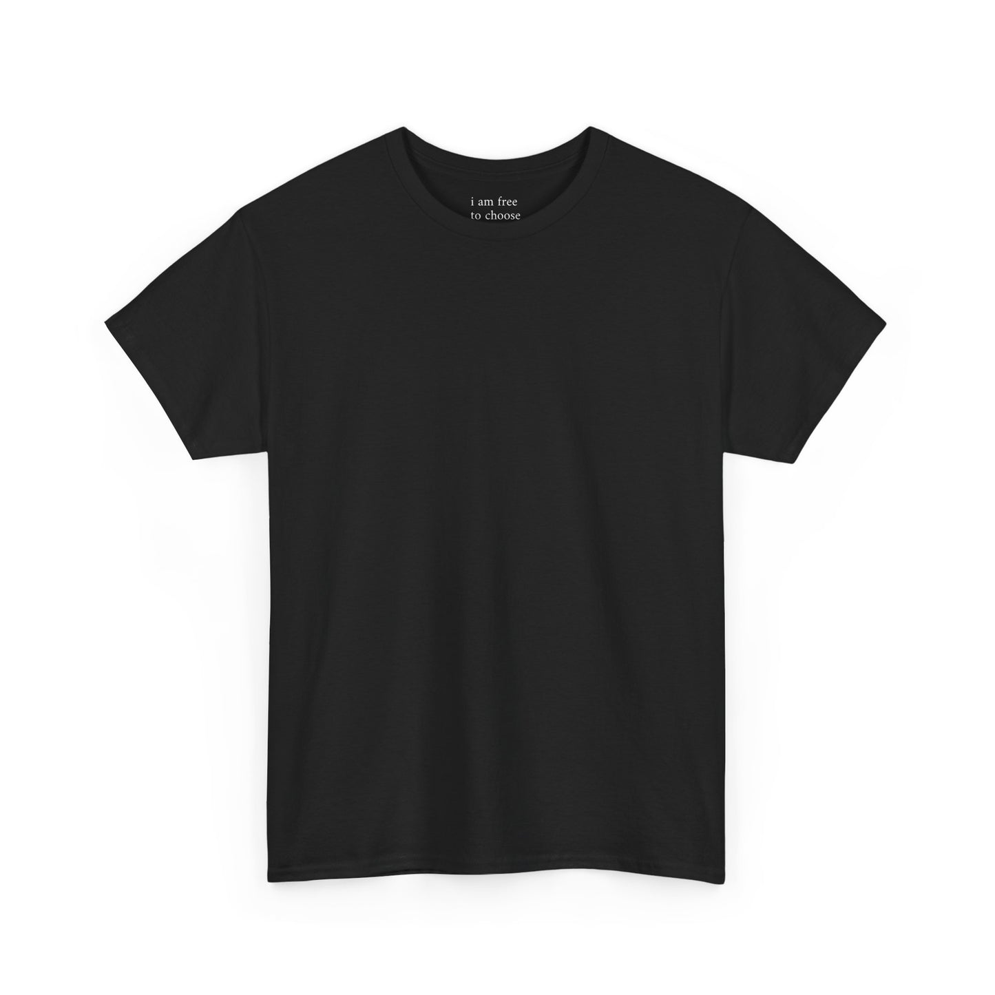 I am free to choose - Solid Color Plain Tee