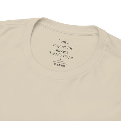 I am a magnet for success - Plain Light Tee