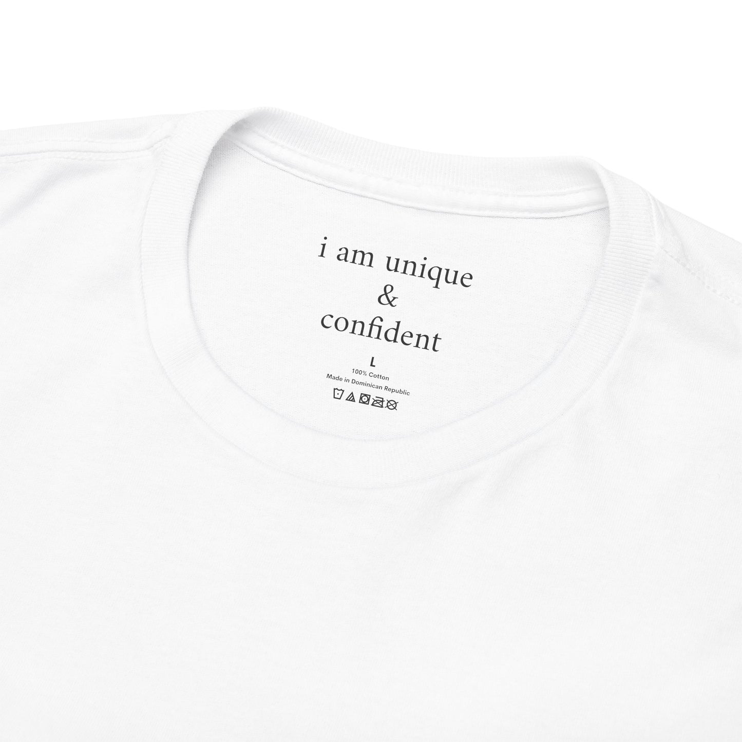 I am unique & confident - Front Black Logo - Tee