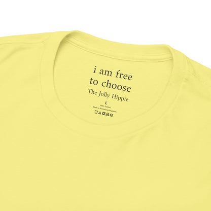 I am free to choose - Plain Light Tee