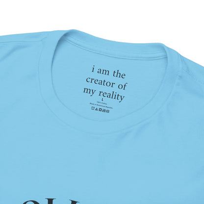 I am the creator of my reality - Front Black Logo