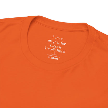 I am a magnet for success - Solid Color Plain Tee