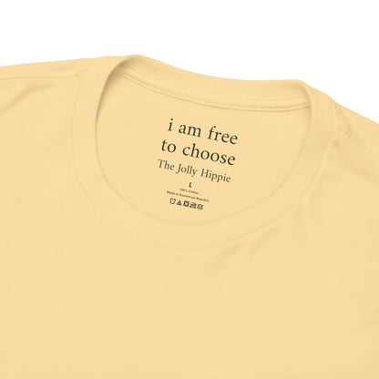 I am free to choose - Plain Light Tee