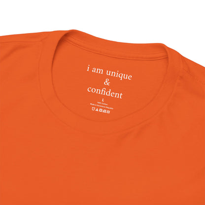 I am unique & confident - Solid Color Plain - Tee