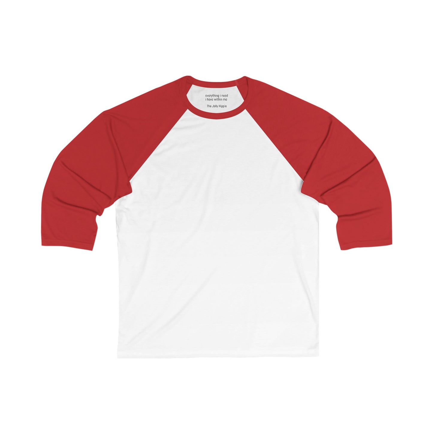Everything I need I have within me - Baseball Tee