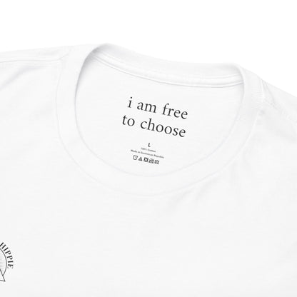 I am free to choose - Front and Back Black Logo