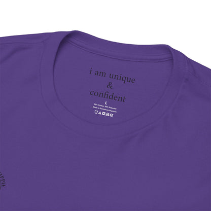 I am unique & confident - Front and Back Black Logo - Tee