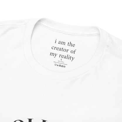 I am the creator of my reality - Front Black Logo